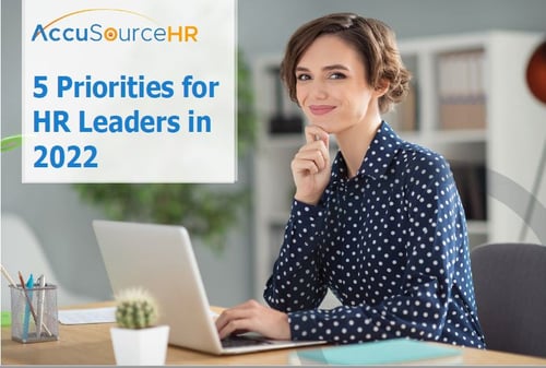 5 Priorities For HR Leaders In 2022