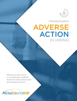 A Practical Guide to Adverse Action In Hiring -FP